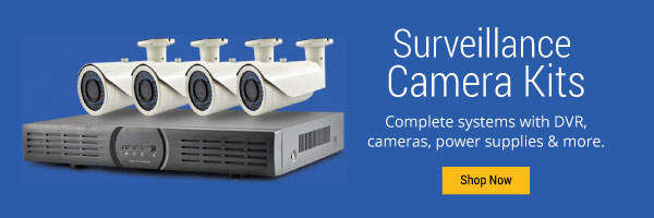 Surveillance Camera Kits - Shop Now!